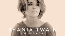 Shania Twain Not Just A Girl