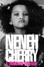 Neneh Cherry A Thousand Threads