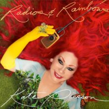 Kate Pierson Radios and Rainbows