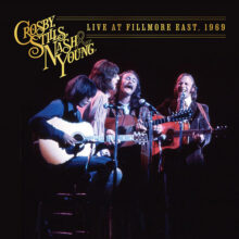 Crosby Stills Nash and Young Live At Fillmore East 1969