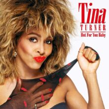 Tina Turner Hot For You Baby