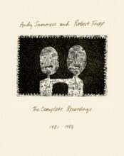 Andy Summers and Robert Fripp Complete Recordings